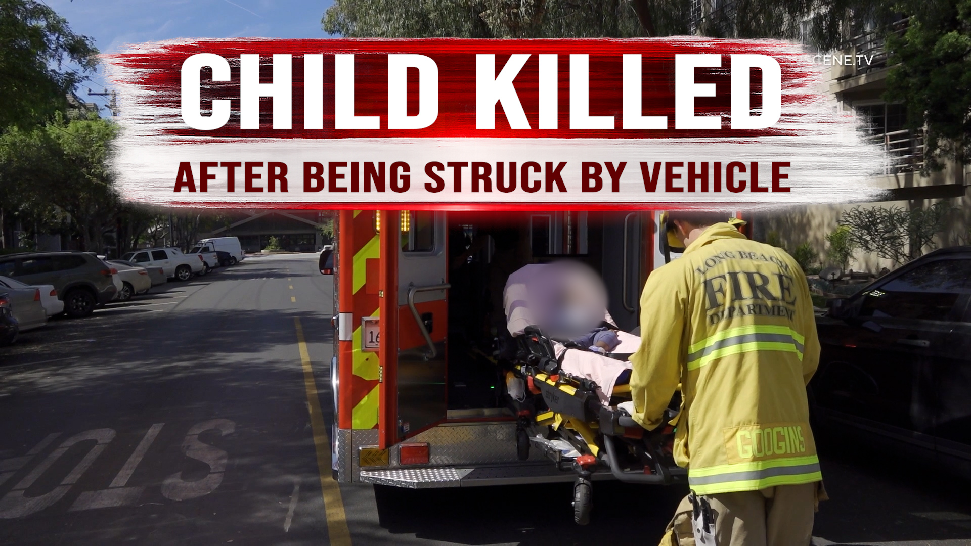 Child Killed After Being Struck by Vehicle in Long Beach – ONSCENE.TV